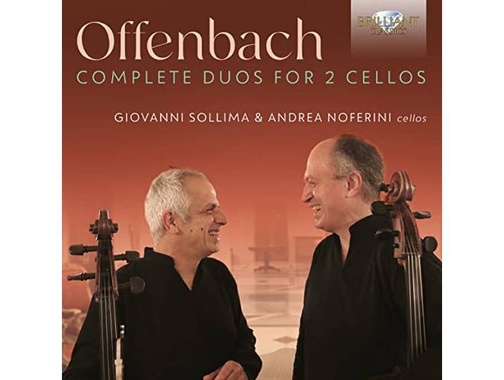 Offenbach: Complete Duos for 2 Cellos