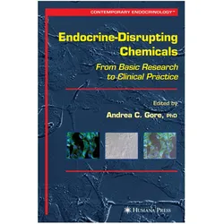Endocrine-Disrupting Chemicals, Fachbücher von Andrea C. Gore