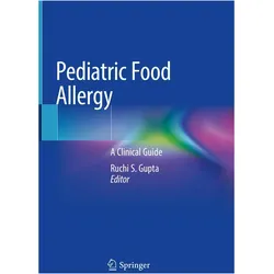 Pediatric Food Allergy, Fachbücher von Ruchi S. Gupta