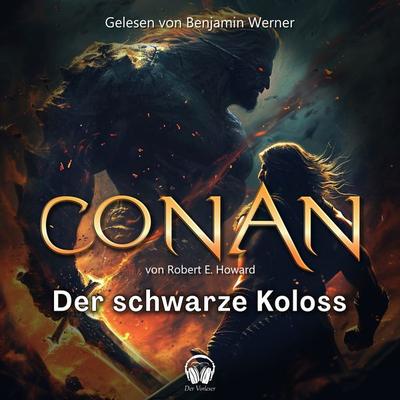 Conan, Folge 4: Der schwarze Koloss - Robert E. Howard, Audio, 4056813662085