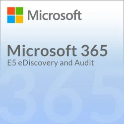 Microsoft 365 E5 eDiscovery and Audit (NCE)