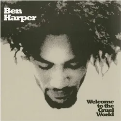 Virgin Records, Schallplatten, Welcome To The Cruel World (25th Anniv.Edition) (Ben Harper)