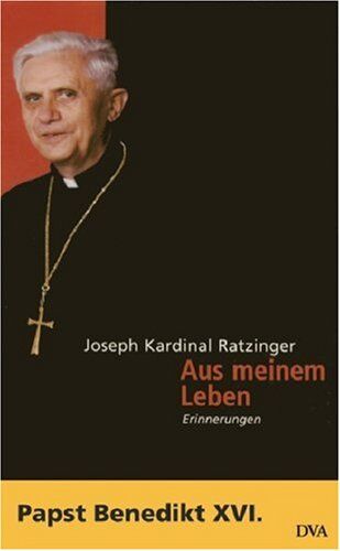 Papst emeritus Benedikt XVI - Aus meinem Leben: Erinnerungen (1927-1977) - Preis vom 30.09.2026 09:01:18 h
