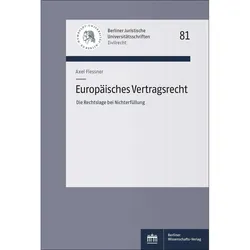 Europäisches Vertragsrecht, Fachbücher von Axel Flessner