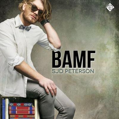 Bamf (Unabridged) - SJD Peterson, Audio, 4071498923207