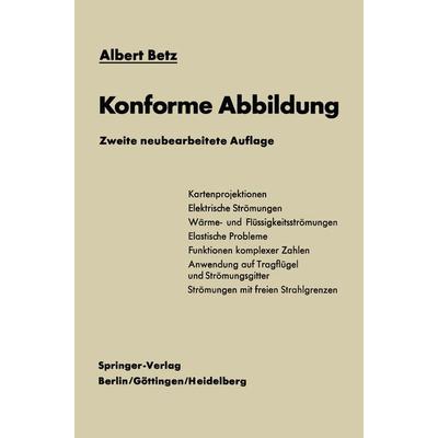 Konforme Abbildung, Taschenbuch von Albert Betz, Springer Berlin, 978-3-642-87218-1