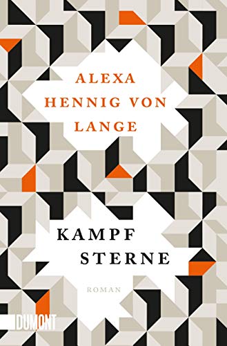Alexa Hennig von Lange - Kampfsterne: Roman - Preis vom 12.10.2026 11:37:12 h