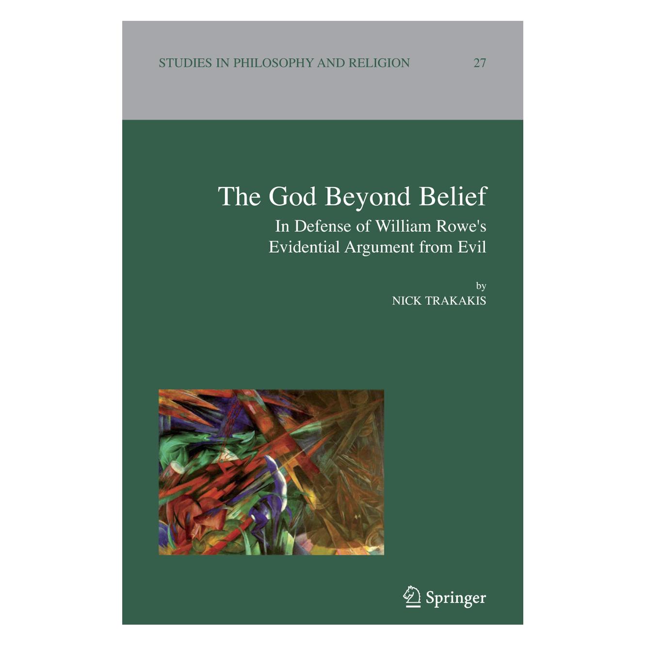 Springer The God Beyond Belief (Englisch, Softcover, Nick Trakakis) (55378416)
