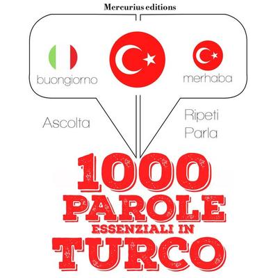 1000 parole essenziali in Turco - JM Gardner, Audio, 9782821115101