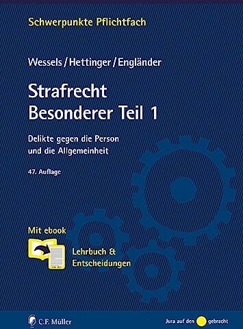 Johannes Wessels - Strafrecht Besonderer Teil / 1: Delikte gegen die Person und die Allgemeinheit (Schwerpunkte Pflichtfach) - Preis vom 09.10.2026 07:28:09 h