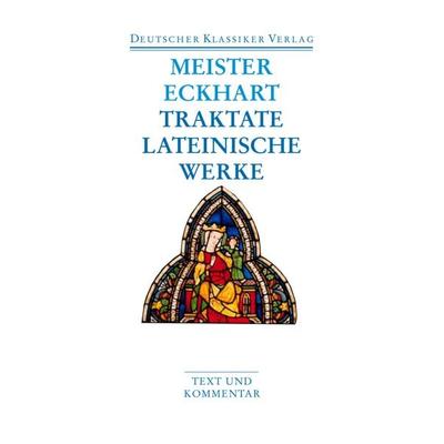 Predigten und Traktate, Taschenbuch von Meister Eckhart, Deutscher Klassiker Verlag, 978-3-618-68025-3