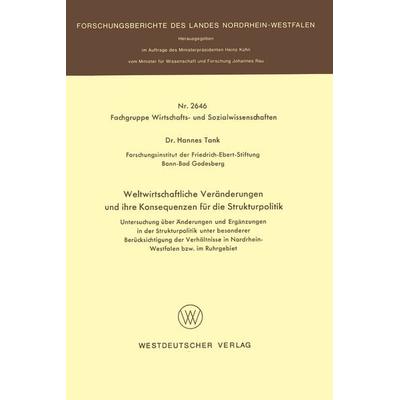 Weltwirtschaftliche Veränderungen und ihre Konsequenzen für die Strukturpolitik, Taschenbuch von Hannes Tank, VS Verlag für Sozialwissenschaften,