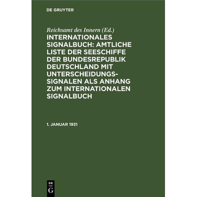 1. Januar 1931, Gebundene Ausgabe von , De Gruyter, 978-3-11-234547-4