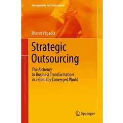Strategic Outsourcing, Fachbücher von Bharat Vagadia