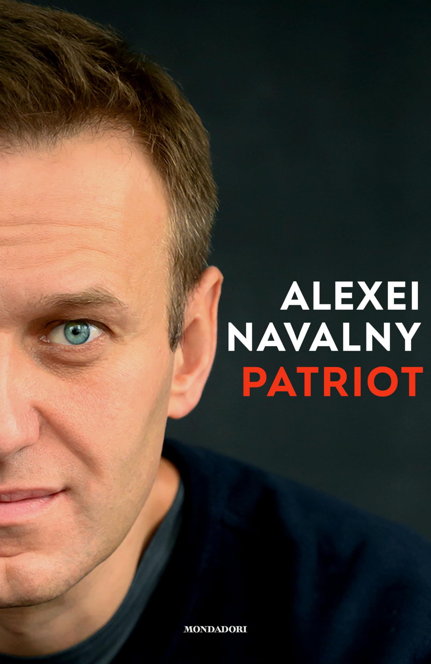 Alexei Navalny - Patriot (Ingrandimenti) - Preis vom 09.10.2026 07:28:09 h