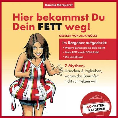 Hier bekommst du dein Fett weg! - Daniela Marquardt, Audio, 9783690601757