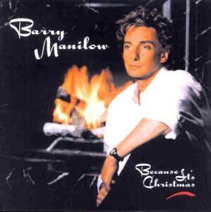 Barry Manilow - Because It'S Christmas - Preis vom 01.10.2026 17:08:56 h