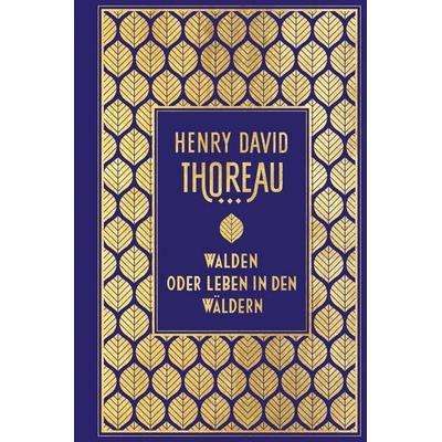 Walden: oder Leben in den Wäldern, Gebundene Ausgabe von Henry David Thoreau, Nikol, 978-3-86820-665-4