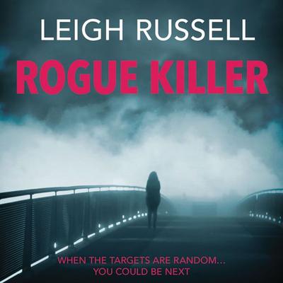 Rogue Killer - Leigh Russell, Audio, 9781399122863