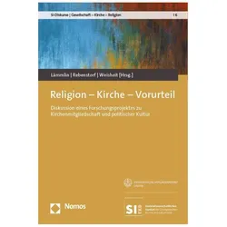Religion - Kirche - Vorurteil, Sachbücher von Hilke Rebenstorf, Jil Weisheit, Georg Lämmlin