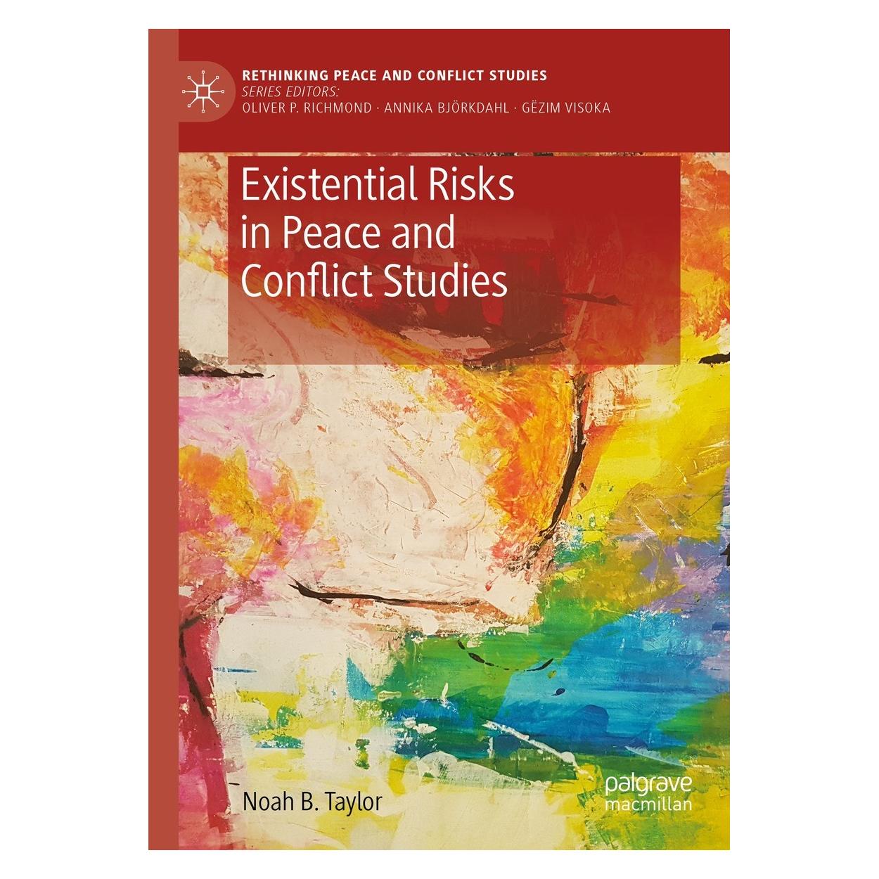 Springer Existential Risks in Peace and Conflict Studies (Englisch, Hardcover, Noah B. Taylor) (9783031243141)
