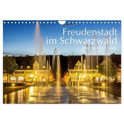 Freudenstadt im Schwarzwald ... ganz einfach schön (Wandkalender 2026 DIN A4 quer), CALVENDO Monatskalender