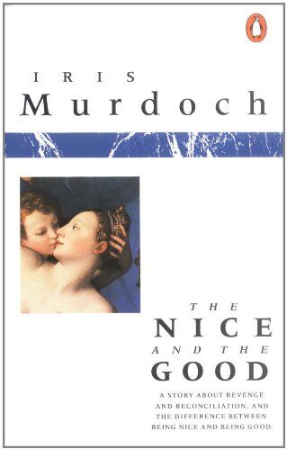 Iris Murdoch - The Nice and the Good - Preis vom 13.10.2026 19:28:25 h