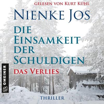 Die Einsamkeit der Schuldigen - Das Verlies - Nienke Jos, Audio, 9783839225431