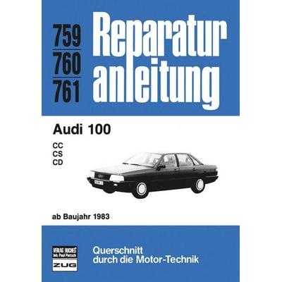 Audi 100 ab 1983, Paperback von , Bucheli, 978-3-7168-1651-6