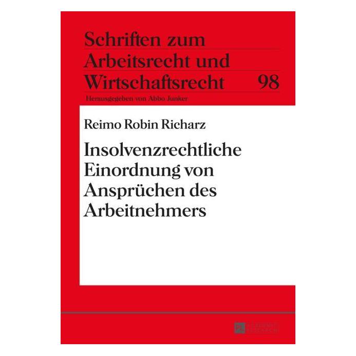 Peter Lang Richarz:Insolvenzrechtliche Einordnung (Deutsch, Hardcover, Reimo Robin Richarz) (67838538)