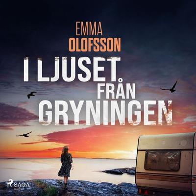 I ljuset från gryningen - Emma Olofsson, Audio, 9788728567142