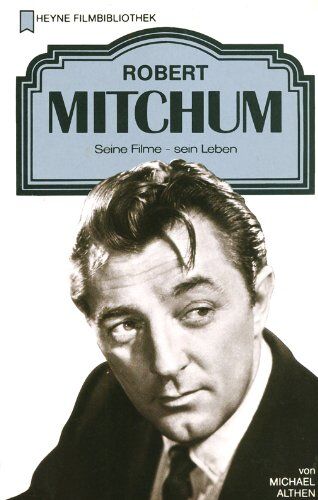 Michael Althen - Robert Mitchum. Seine Filme - sein Leben. - Preis vom 15.10.2026 23:06:25 h