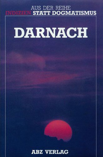 Beatrice Brunner - Darnach: 13 Erfahrungsberichte aus dem Jenseits - Preis vom 09.10.2026 07:28:09 h