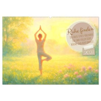 Ruhe finden - Der Anti-Stress-Kalender - Ein Jahr voller Wärme und Achtsamkeit (Wandkalender 2027 DIN A2 quer), CALVENDO Monatskalender