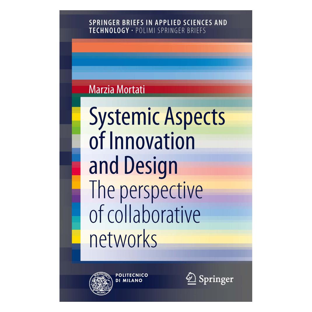 Springer Systemic Aspects of Innovation and Design (Englisch, Softcover, Marzia Mortati) (55533435)