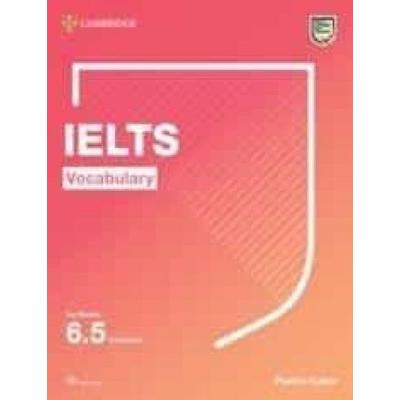 Ielts Vocabulary for Bands 6.5 and Above with Answers and Downloadable Audio, Taschenbuch von Pauline Cullen, Cambridge University Press,
