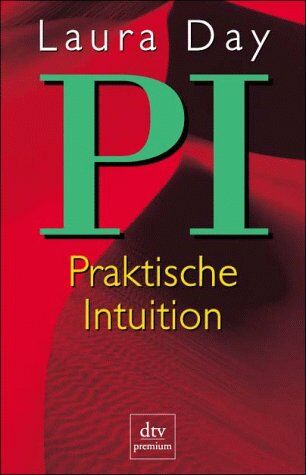 Laura Day - PI Praktische Intuition - Preis vom 11.10.2026 15:43:13 h