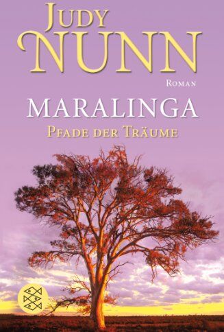 Judy Nunn - Maralinga - Pfade der Träume: Roman - Preis vom 10.10.2026 11:48:34 h