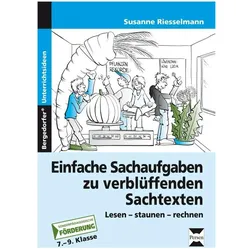 Einfache Sachaufgaben zu verblüffenden Sachtexten, Schulbücher von Susanne Riesselmann