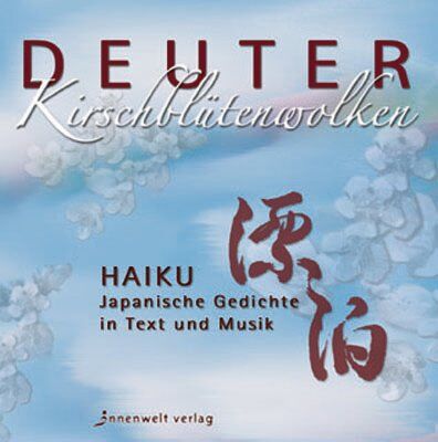 Kirschblütenwolken: Haikus in Text und Musik - Preis vom 09.10.2026 07:28:09 h