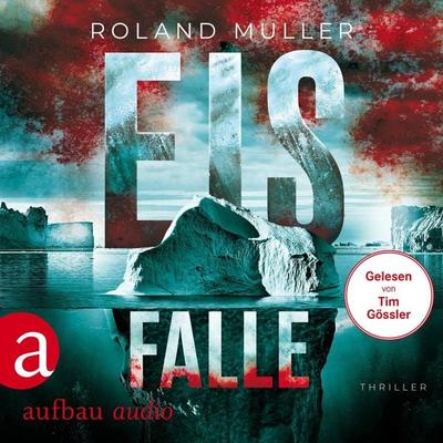 Eisfalle - Roland Muller, Audio, 9783757018672