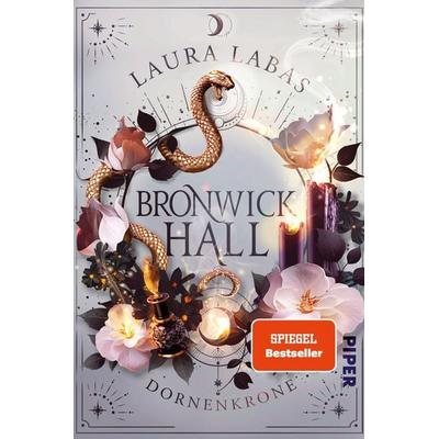 Bronwick Hall – Dornenkrone, Taschenbuch von Laura Labas, Piper, 978-3-492-70762-6