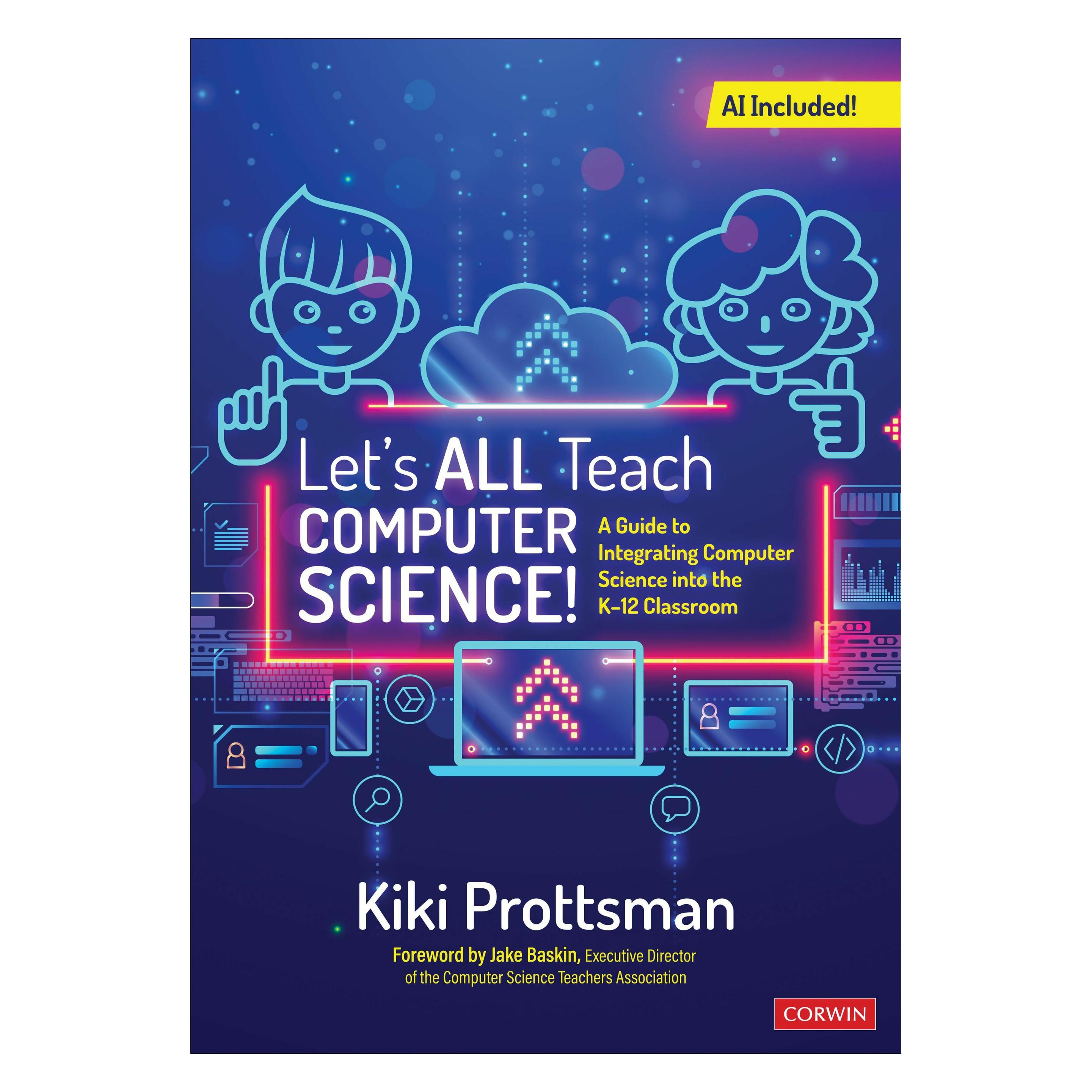 Sage Publications Let's All Teach Computer Science! (Englisch, Softcover, Kiki Prottsman) (47384302)