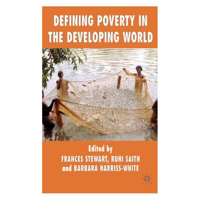 Palgrave Macmillan Uk Defining Poverty in the Developing Worl (Englisch, Hardcover, Barbara Harriss-White, Frances, Frances Stewart, Harriss-White, Stewart) (63035253)