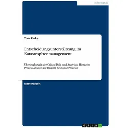 Entscheidungsuntersttzung im Katastrophenmanagement, Fachbücher von Tom Zinke