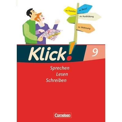 Klick! Deutsch 9. Schuljahr. Sprechen, Lesen, Schreiben. Schülerbuch. Westliche Bundesländer, Gebundene Ausgabe von Michaela Timberlake,Gisela
