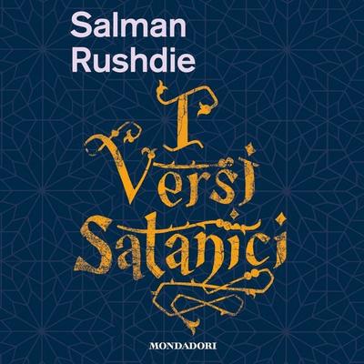 I versi satanici - Salman Rushdie, Audio, 9788852157448
