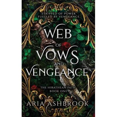 Web of Vows and Vengeance, Gebundene Ausgabe von Aria Ashbrook, Hellhound Press Limited, 978-1-916833-94-4