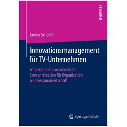 Innovationsmanagement für TV-Unternehmen, Fachbücher von Janina Schüller