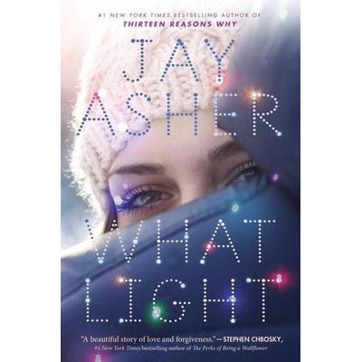 Asher, J: What Light, Taschenbuch von Jay Asher, Penguin LCC US